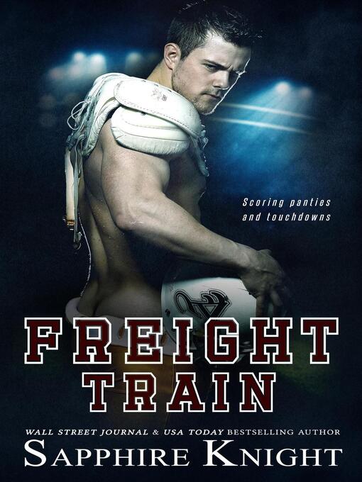 Title details for Freight Train by Sapphire Knight - Available